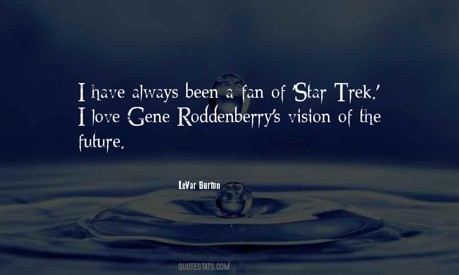 Roddenberry Quotes #79438