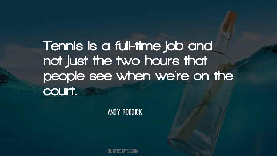 Roddick Quotes #26574