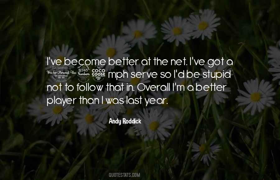 Roddick Quotes #52078