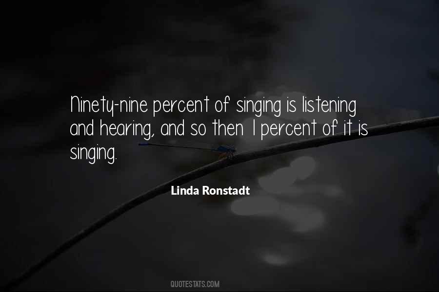 Quotes About Linda Ronstadt #1432809