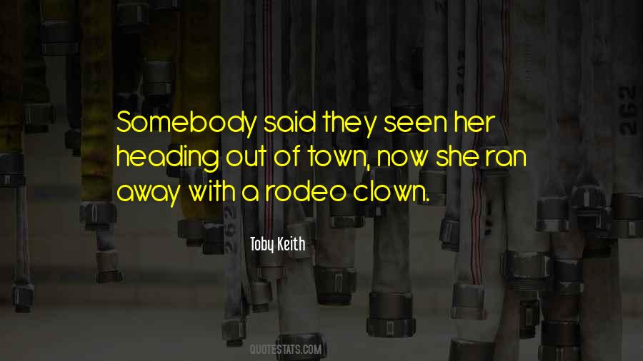 Rodeo Clown Quotes #1416590