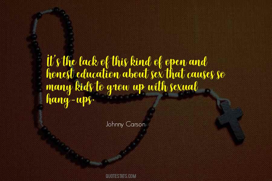 Quotes About Being Open And Honest #1056806
