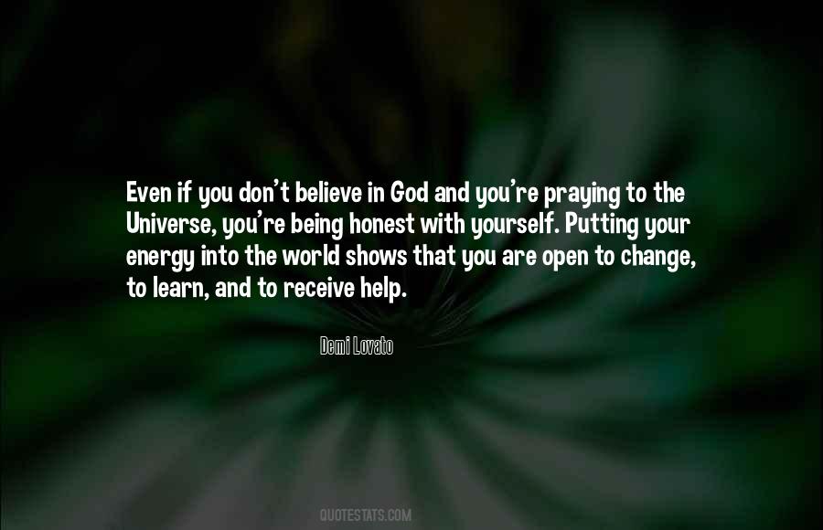 Quotes About Being Open And Honest #487991