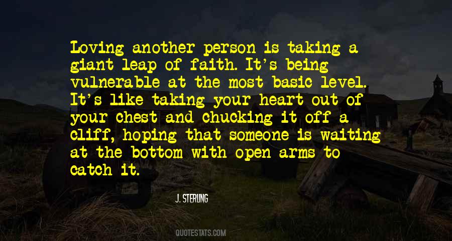 Quotes About Being Open And Vulnerable #1691512