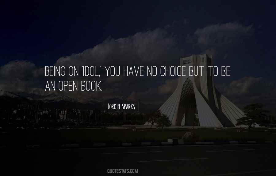 Quotes About Being Open Book #1137660