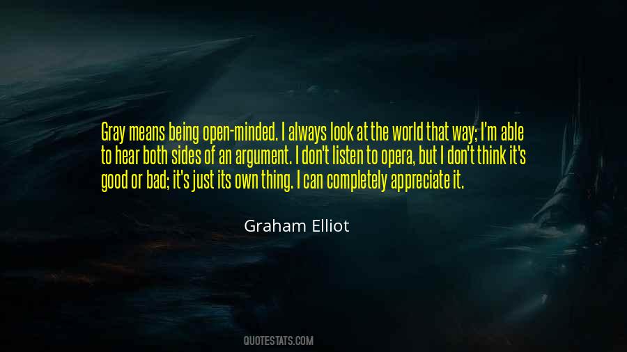 Quotes About Being Open Minded #1831654