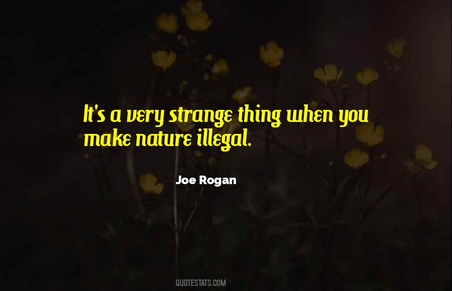 Rogan Quotes #392632