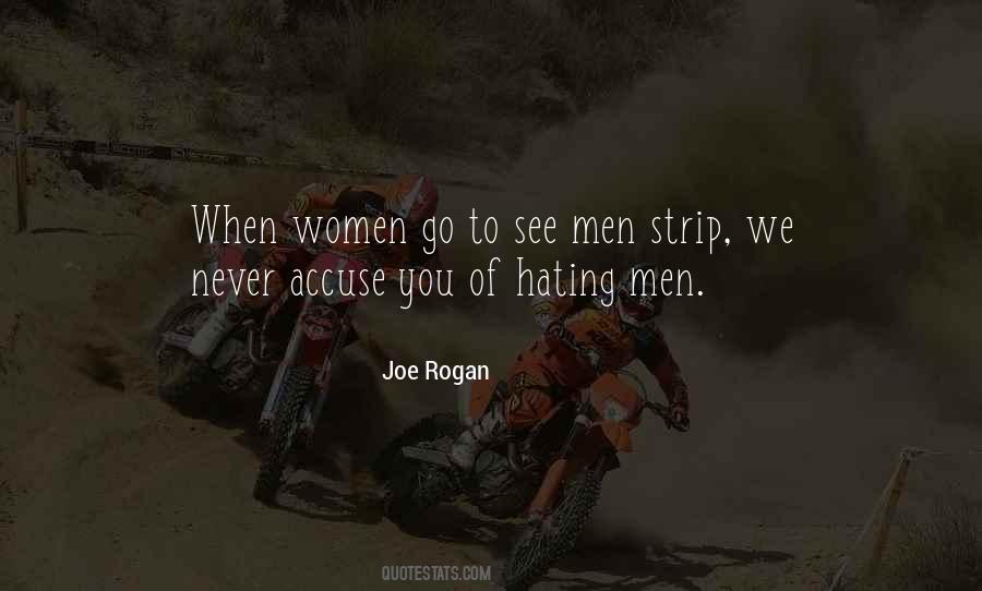 Rogan Quotes #893437