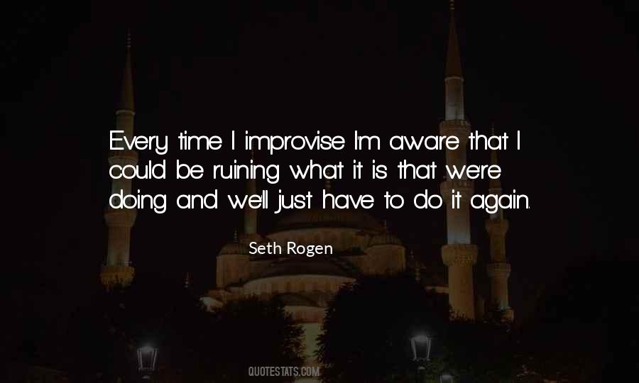 Rogen Quotes #849553