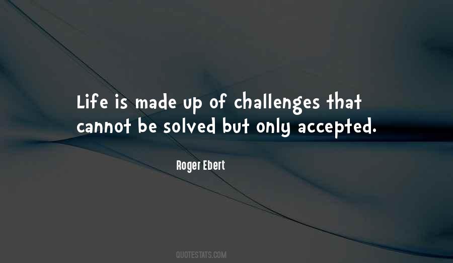 Roger Ebert Life Itself Quotes #1726208