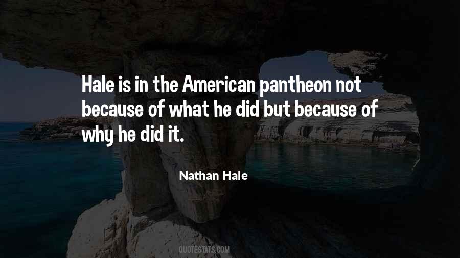 Quotes About Nathan Hale #1289137