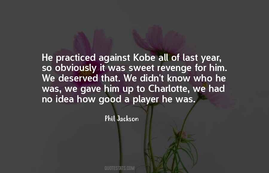 Quotes About Phil Jackson #617949