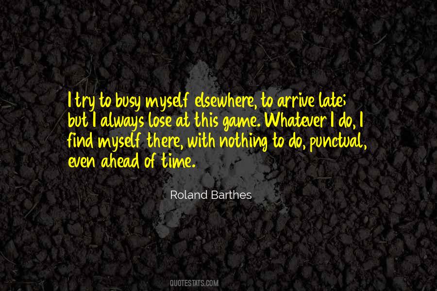 Roland Quotes #171600