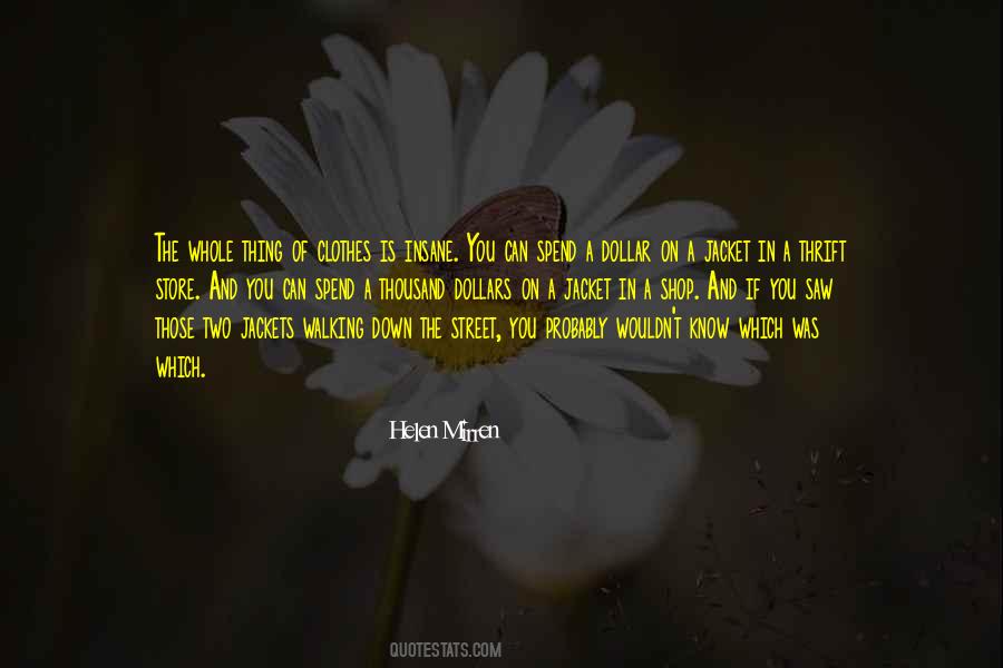 Quotes About Helen Mirren #814205