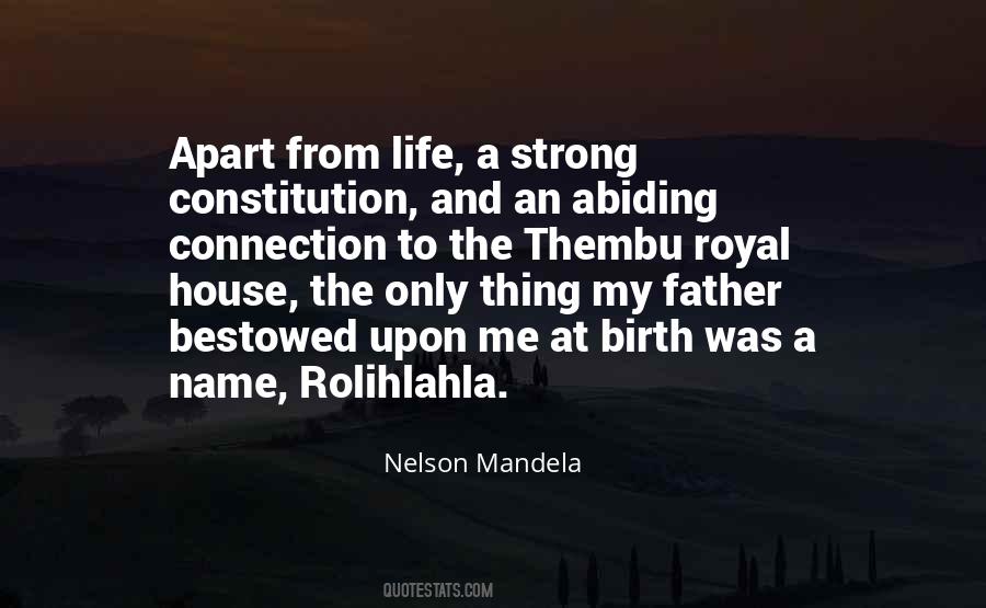 Rolihlahla Quotes #1397669