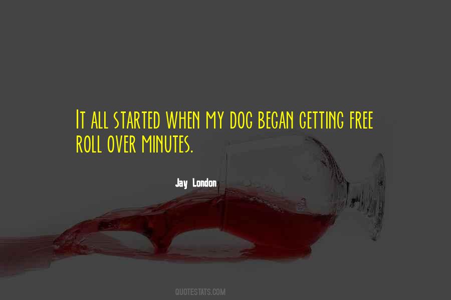 Roll Dog Quotes #450911