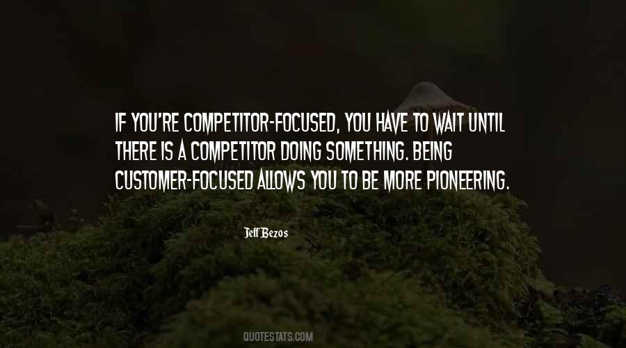Quotes About Being A Competitor #934066