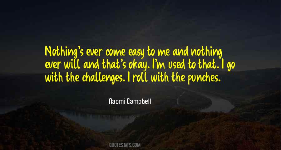 Roll With Punches Quotes #814750