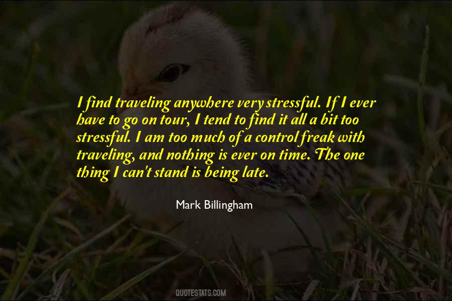 Quotes About Being A Control Freak #969269