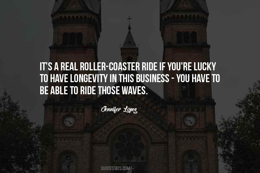 Roller Coaster Ride Quotes #1636234