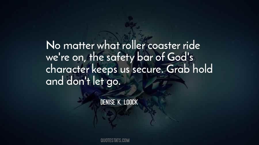 Roller Coaster Ride Quotes #948902