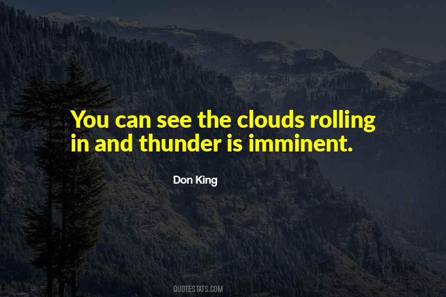 Rolling Thunder Quotes #634586