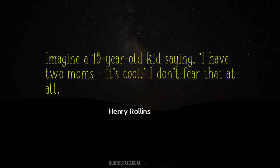 Rollins Quotes #76705