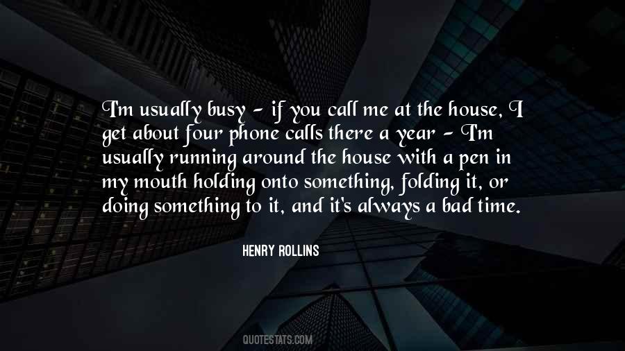 Rollins Quotes #87290