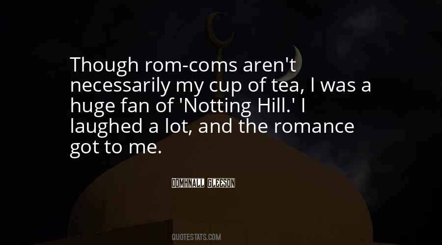 Rom Coms Quotes #1407336