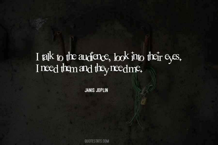 Quotes About Janis Joplin #1437643