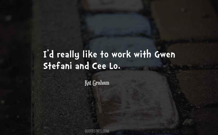 Quotes About Gwen Stefani #1073778