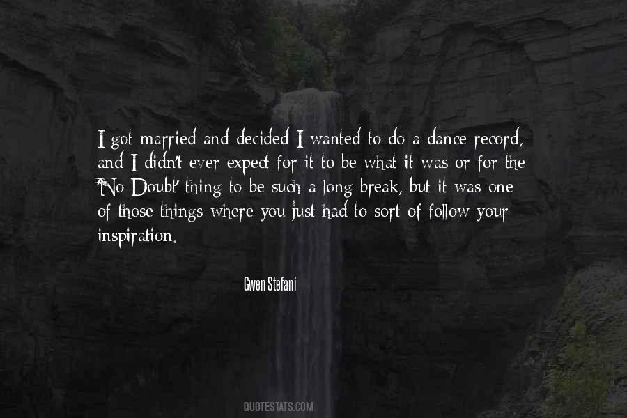 Quotes About Gwen Stefani #1093044