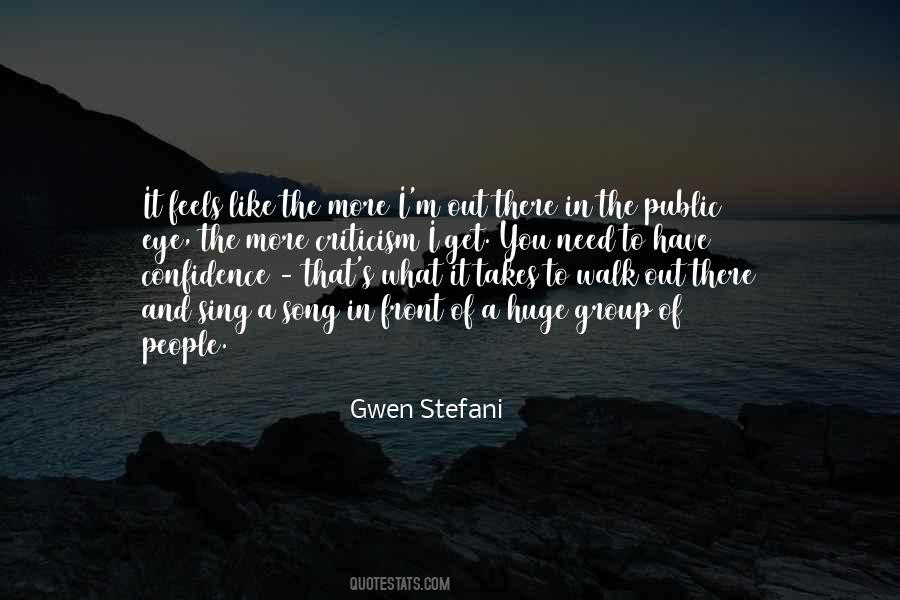 Quotes About Gwen Stefani #282362