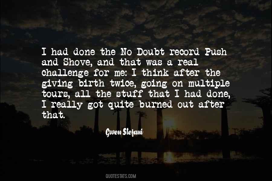 Quotes About Gwen Stefani #605006