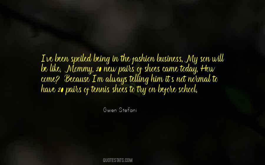 Quotes About Gwen Stefani #668007