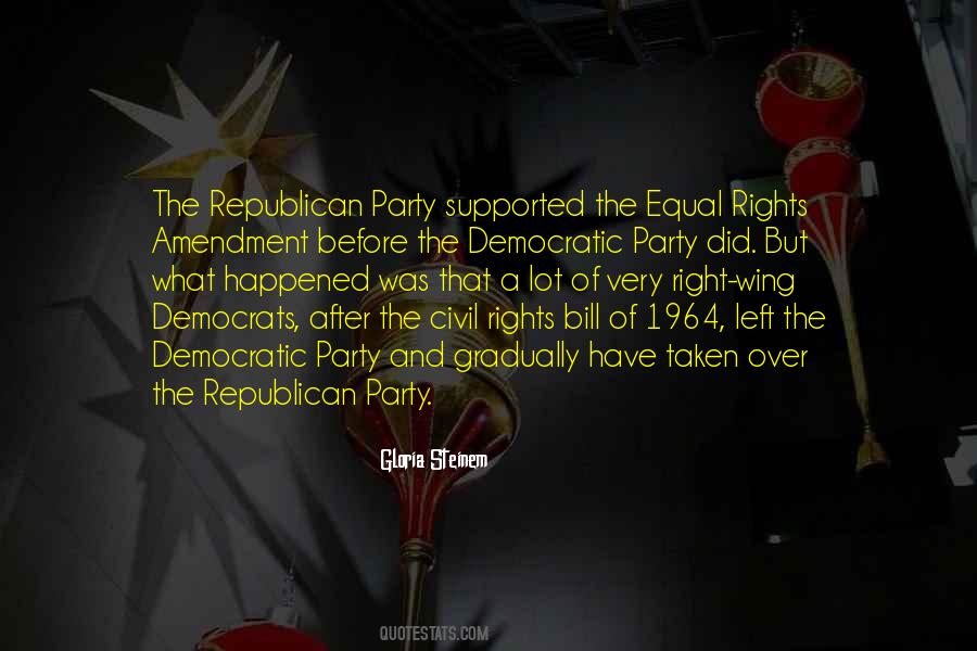 Quotes About Republican Party #1016236