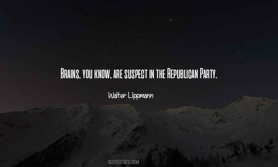 Quotes About Republican Party #1017183