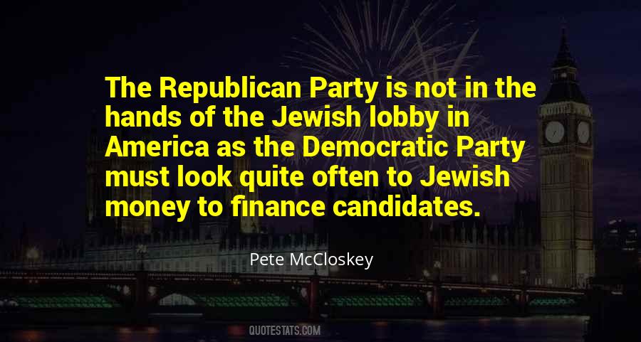 Quotes About Republican Party #1125140