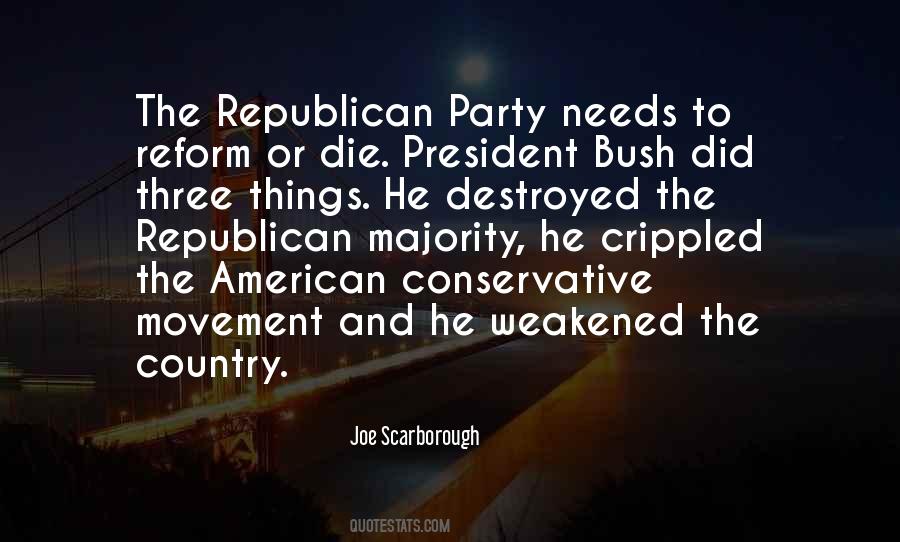 Quotes About Republican Party #1128385