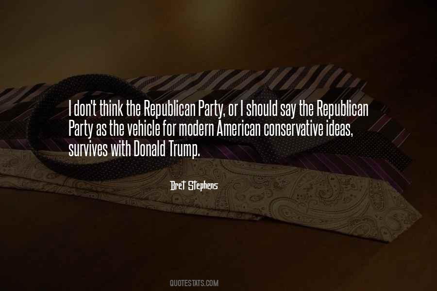 Quotes About Republican Party #1163919