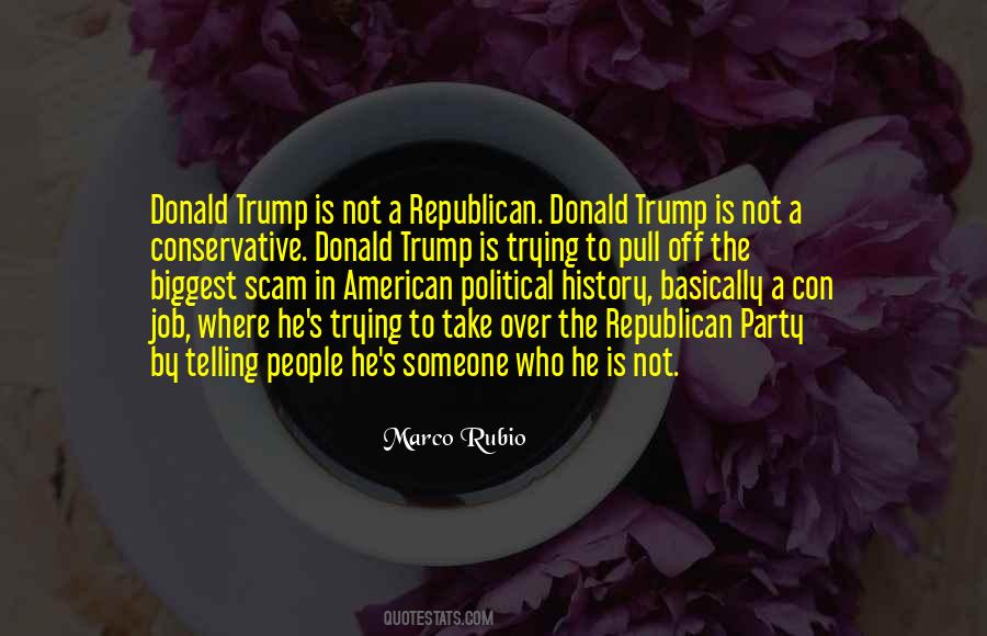 Quotes About Republican Party #1168658