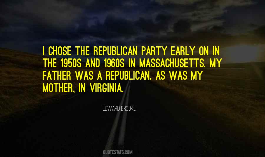 Quotes About Republican Party #1201984