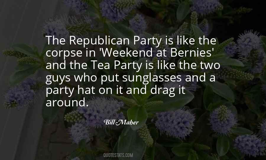 Quotes About Republican Party #1284925