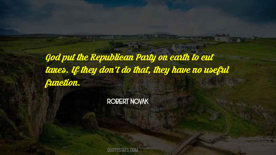 Quotes About Republican Party #1331540