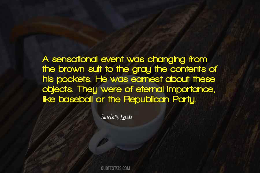 Quotes About Republican Party #1351848