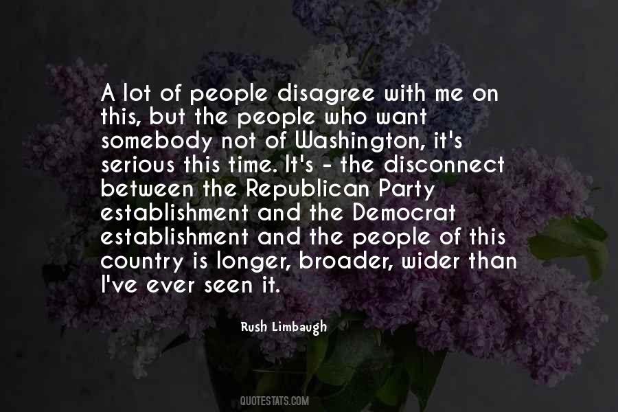 Quotes About Republican Party #1383041