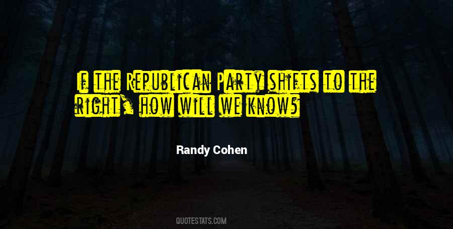 Quotes About Republican Party #1386198
