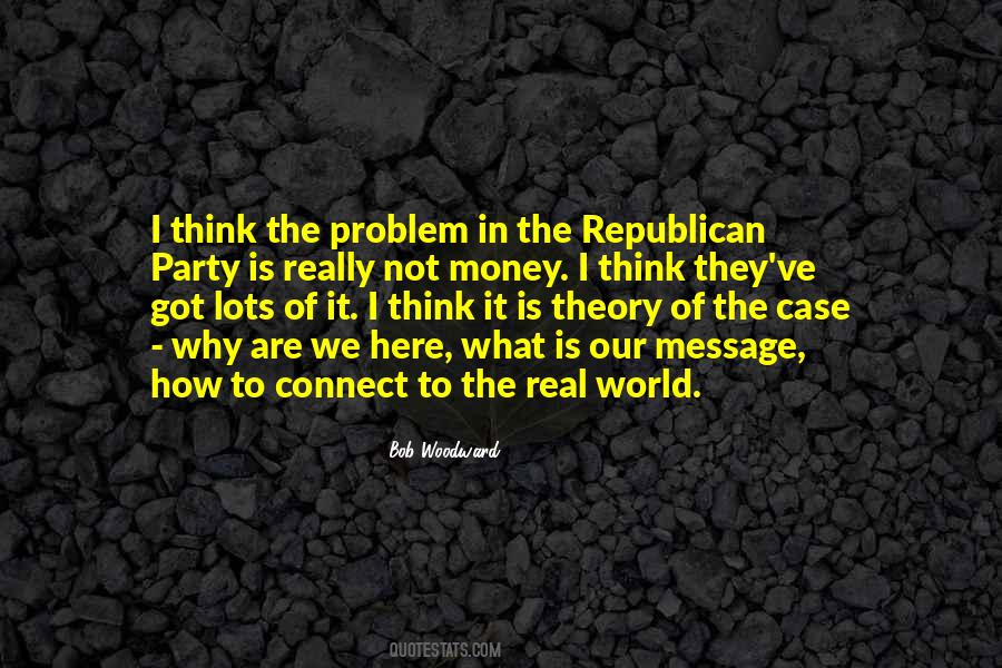 Quotes About Republican Party #1416130