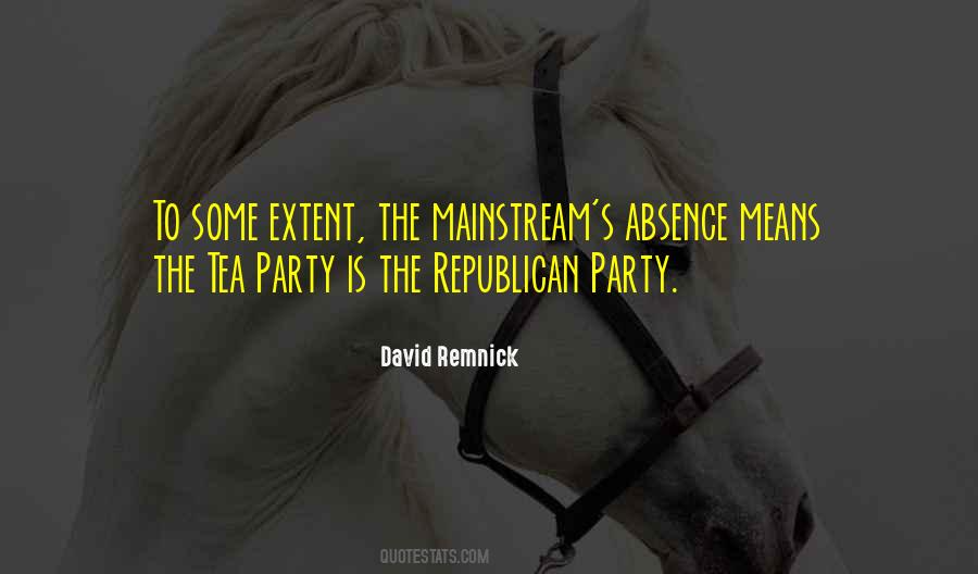 Quotes About Republican Party #1455090