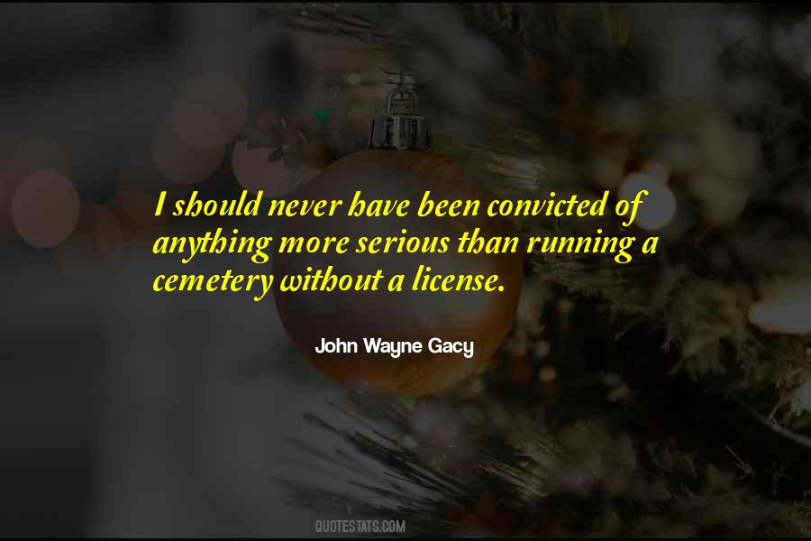 Quotes About John Wayne Gacy #1705784